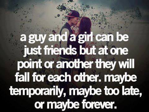 A Guy And A Girl can Be just A Friend