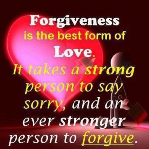 Forgivesness Is The Best Form Of Love