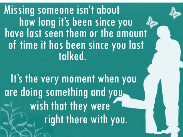 Missing Someone Is not About How Long It's Been