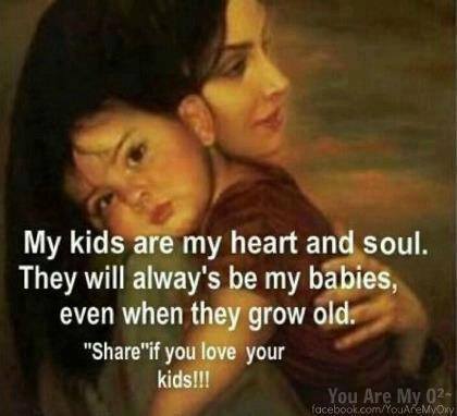 My Kids Are MY Heart And Soul