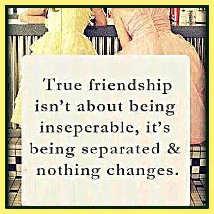 True Friendship Is Not About Being Inseperable