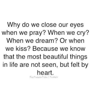 Why Do we Close Our Eyes When We pray When We Cry