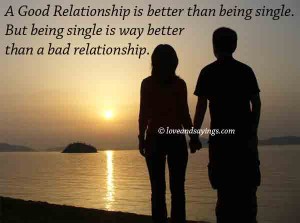 A Good Relationship Is Better Than