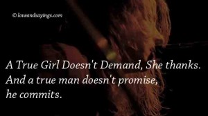 A True Girl Doesn't Demand