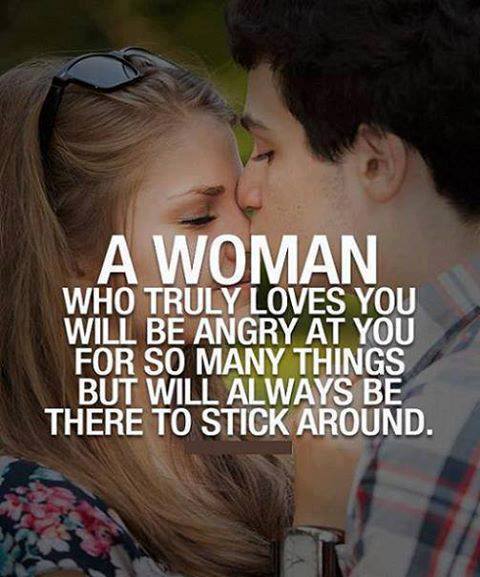 A Woman Who Truly Loves You Will Be Angry At You For many Things