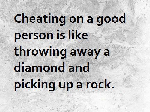 Cheating On A Good Person is Like