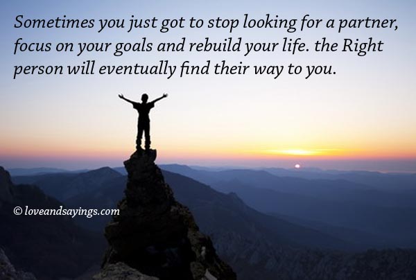 Focus On Your Goals And Rebuild Your Life