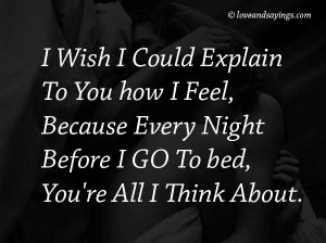 I Wih I Could Explain To you ...