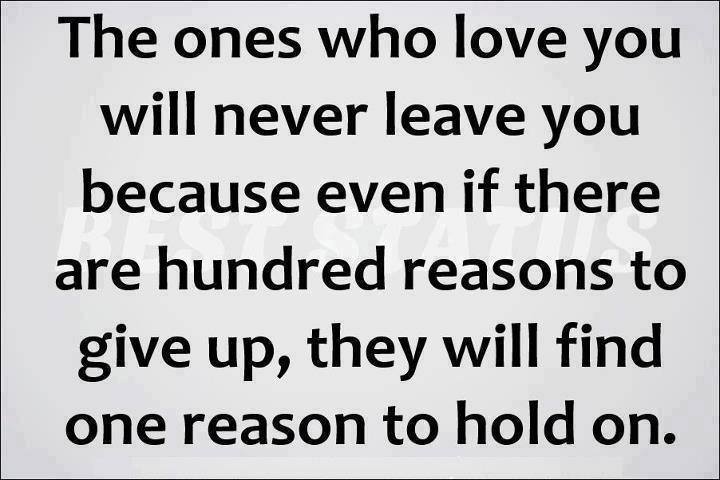 The Ones Who love You Will Never Leave You