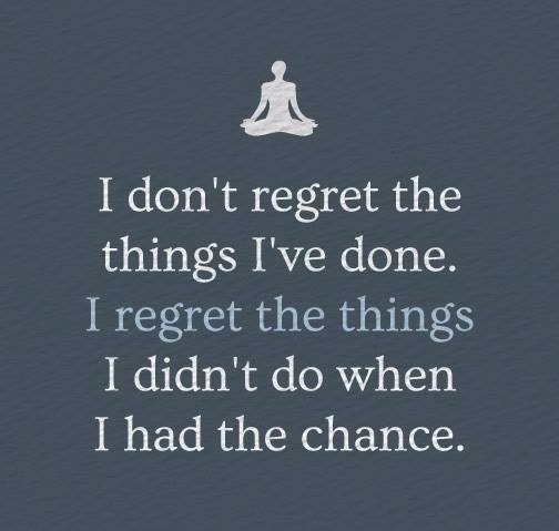 I Don't Regret The Things