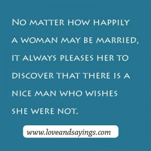 No Matter How Happily A Woman ...