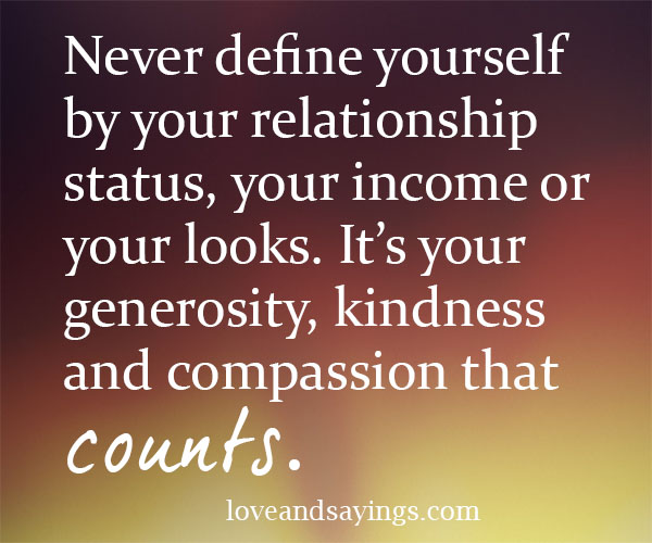 Define Yourself By Your Relationship