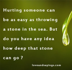 Hurting someone can be easy as