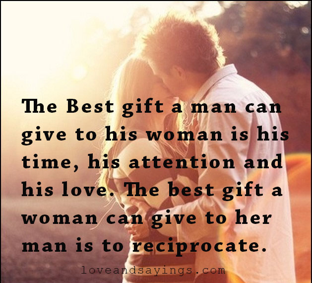 The Best Gift a man can give to his woman