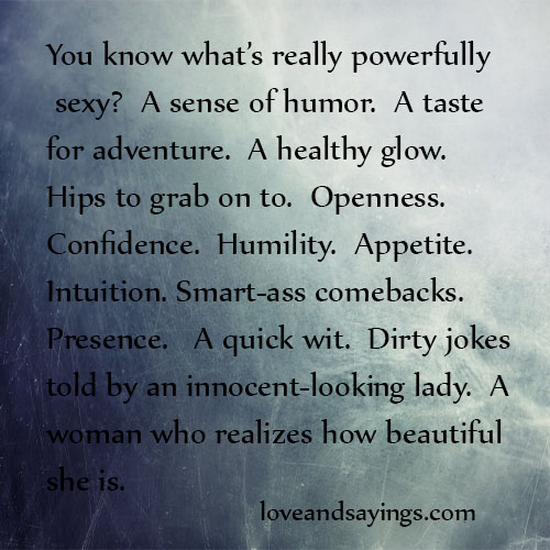 A woman who realizes how beautiful she is