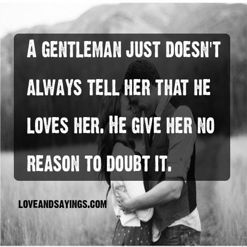 Give Her No Reason TO Doubt It