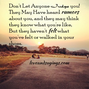 Don't Let Anyone Judge You