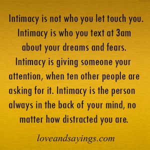 Intimacy is not who you let touch you