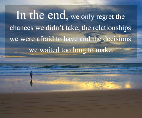 Regret The Chances We Didn't Take