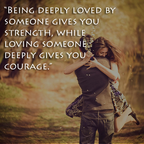 Someone Deeply Gives You Courage
