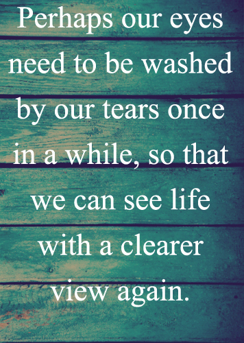 Washed by Our Tears