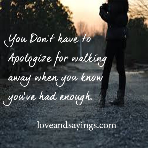 You Don't Have To Apologize