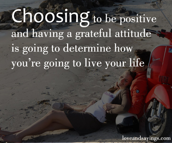 Choosing to be positive