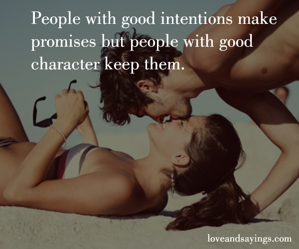 Good Intentions make Promises