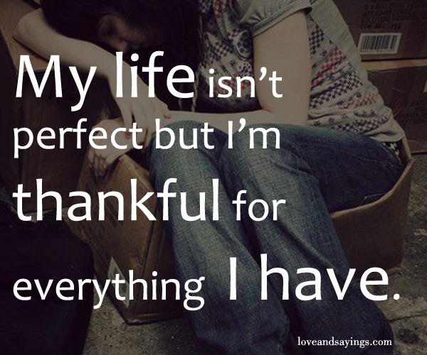 I'm thankful For Everything