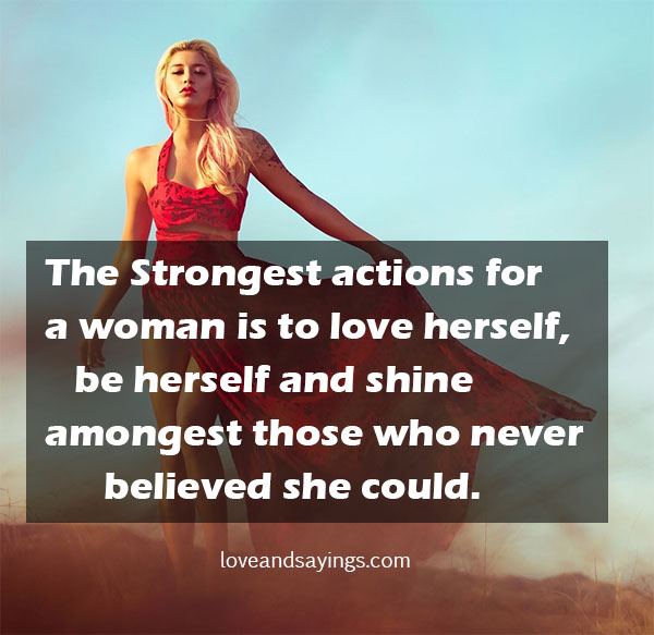 The Strongest Action For A Woman