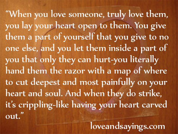 When you love someone, truly love them