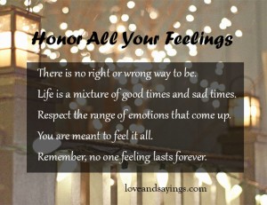 Honor All Your Feelings