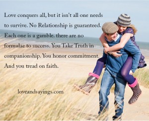 No Relationship is guaranteed