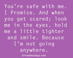 You're Safe With Me