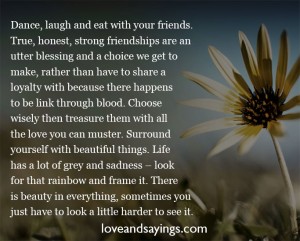 True, Honest And Strong Friendship