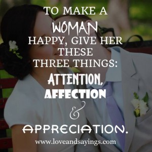 Give Her These Three Things