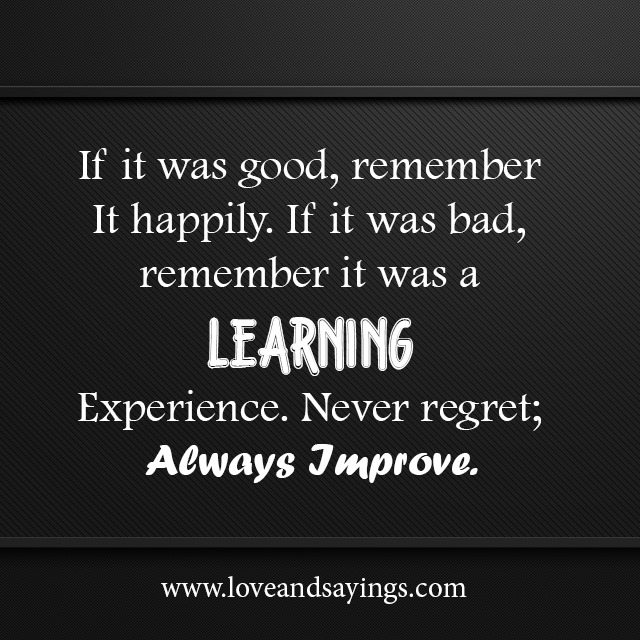 Never Regret Always Improve