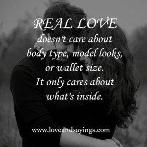 Real Love Doesn't Care About