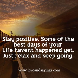 Just Relax And Keep Going