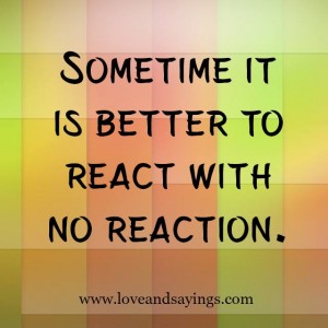React With No Reaction