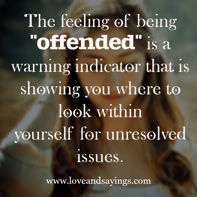 The Feeling Of Being Offended