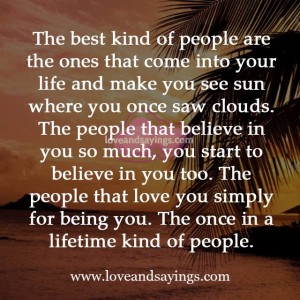 The Once In A Lifetime Kind Of People