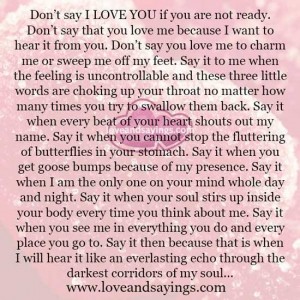 Don't say I Love You if you are not ready