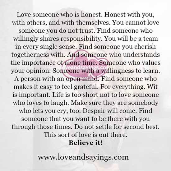 Love someone who is honest
