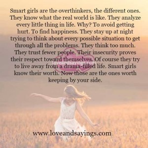 Smart girls are the overthinkers