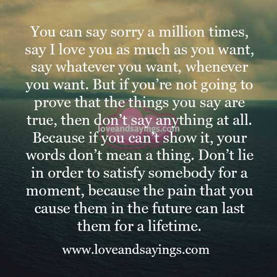 You Can say sorry a million times