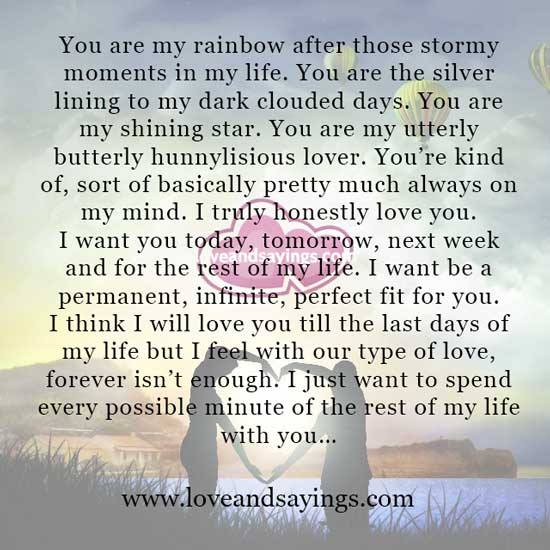 You are my rainbow after those stormy moment in my life