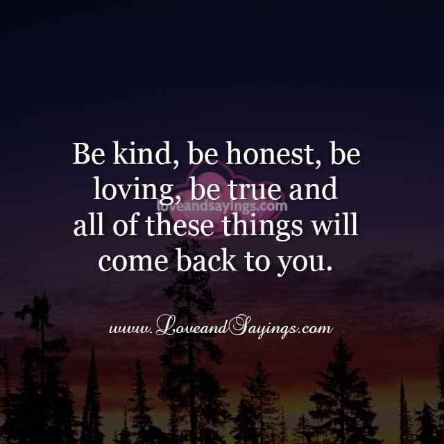 Be Kind Be Loving
