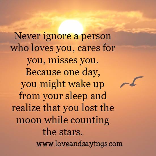 Never Ignore a person