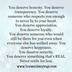 You Deserve something that's Real